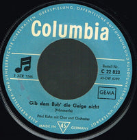 Paul Kuhn : Gib Dem Bub' Die Geige Nicht (7", Single)