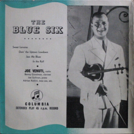 Joe Venuti And His Blue Six : The Blue Six (7", EP, Comp, Mono, RE)