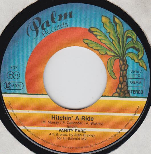 Vanity Fare : Hitchin' A Ride (7")