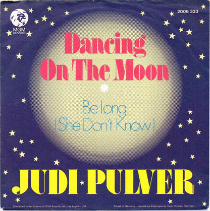 Judi Pulver : Dancing On The Moon (7", Single)
