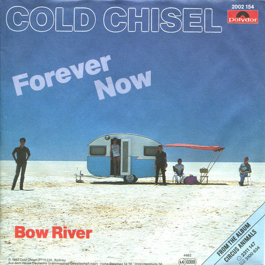 Cold Chisel : Forever Now (7", Single)