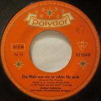 Helmut Zacharias Und Seine Verzauberten Geigen : Mandolin-Serenade / Die Welt War Nie So Schön Für Mich (7", Single)