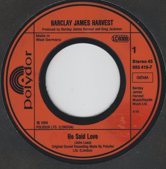 Barclay James Harvest : He Said Love (7", Single)