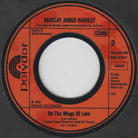 Barclay James Harvest : He Said Love (7", Single)