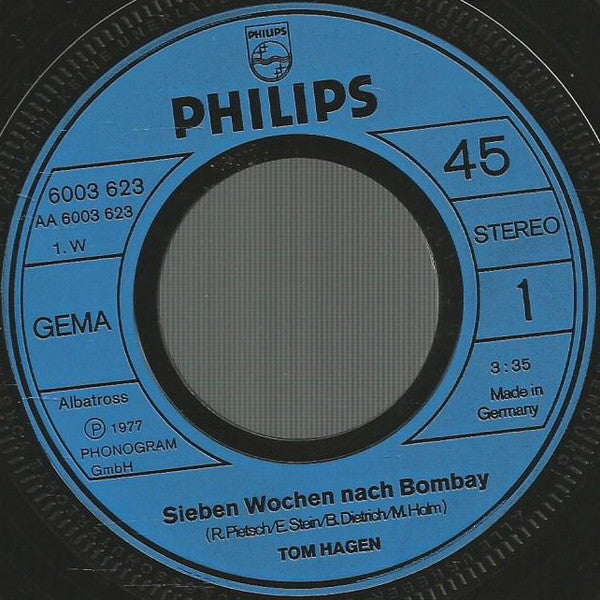 Tom Hagen (5) : Sieben Wochen Nach Bombay (7", Single)