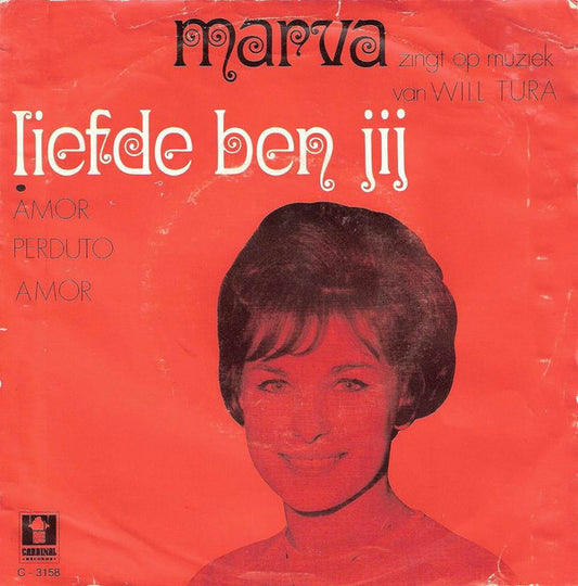 Marva : Liefde Ben Jij (7", Single)