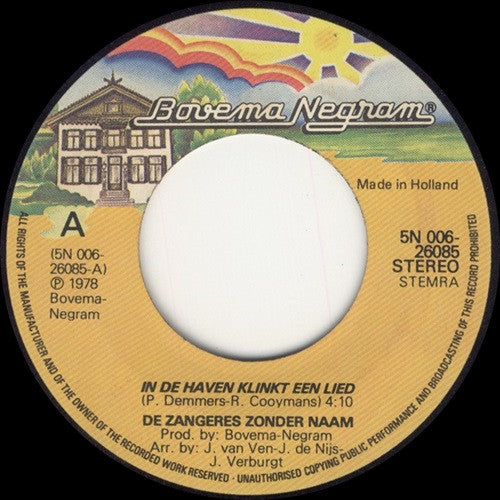 Zangeres Zonder Naam : In De Haven Klinkt Een Lied (7", Single)