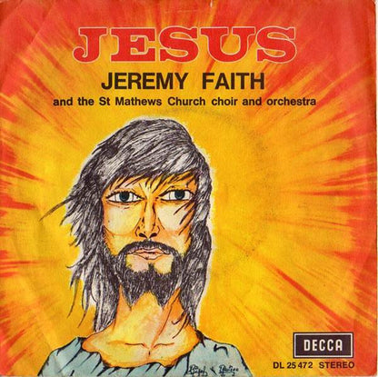 Jeremy Faith And The Saint Mathews Church Choir And Orchestra : Jesus (7", Single)