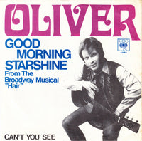 Oliver (6) : Good Morning Starshine (7", Single)