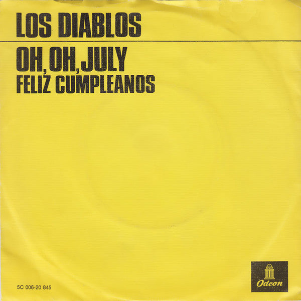 Los Diablos (2) : Oh,Oh,July (7", Single, Yel)