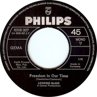 Looking Glass (6) : Can You Believe / Freedom In Our Time (7", Single, Mono)