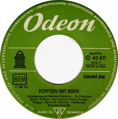 Bernhard Jakschtat : Fofftein Mit Berni (Arbeitspause Mit Bernhard Jakschtat) (7", EP, RE)
