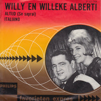 Willy & Willeke Alberti : Altijd (Se Saprai) / Italiano (7", Single, Mono)