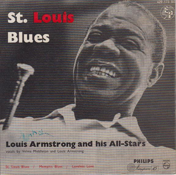 Louis Armstrong And His All-Stars : St. Louis Blues (7", EP, Mono)