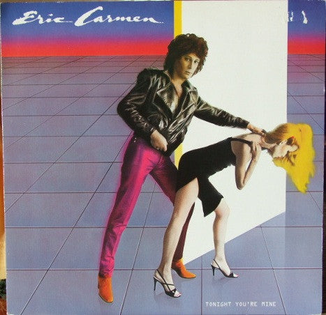 Eric Carmen : Tonight You're Mine (LP, Album)