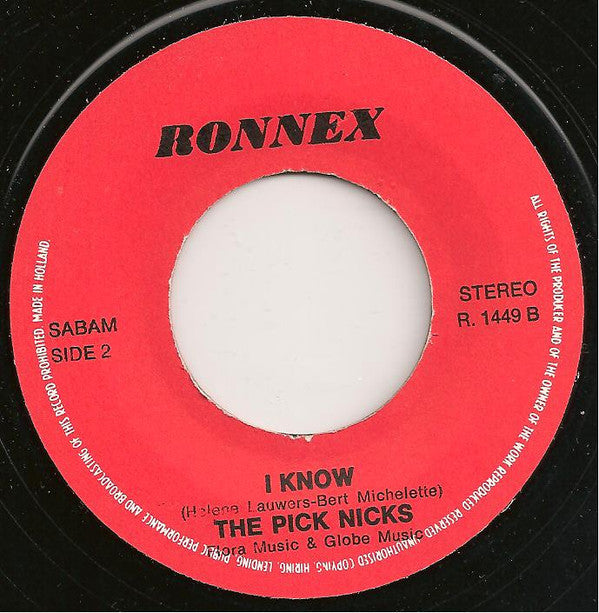 The Picknicks : Cry No More (7", Single, RE)