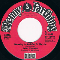 John Kincade : Weaving In And Out Of My Life (7", Single)