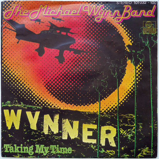 The Michael Wynn Band : Wynner (7", Single)