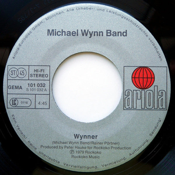 The Michael Wynn Band : Wynner (7", Single)