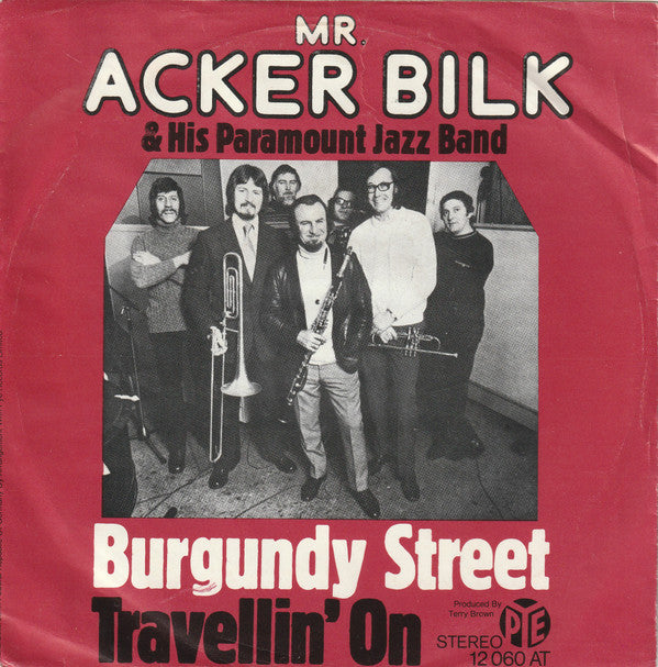 Acker Bilk And His Paramount Jazz Band : Burgundy Street (7", Single)