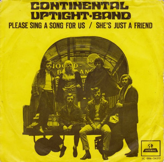 The Continental Uptight Band : Please Sing A Song For Us / She's Just A Friend (7", Single)