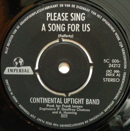 The Continental Uptight Band : Please Sing A Song For Us / She's Just A Friend (7", Single)