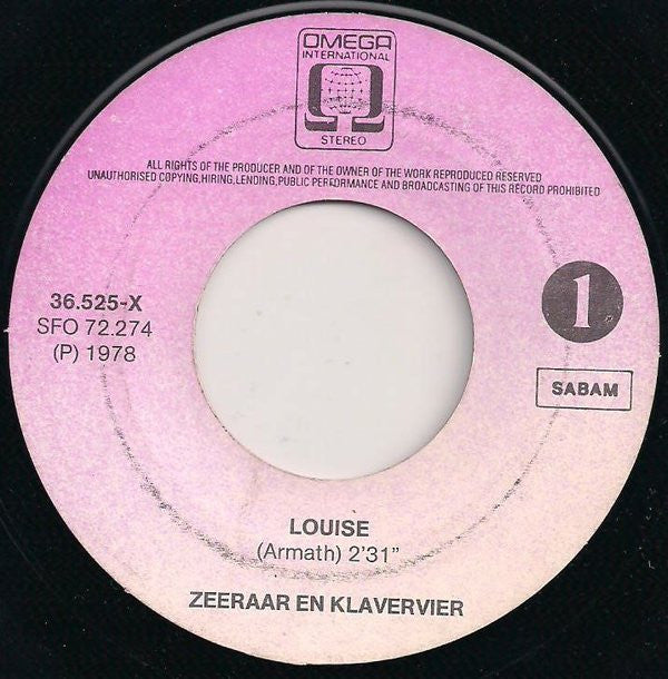 Zeeraar En Klavervier : Louise / Den Toerloeloe (7")
