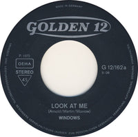 Windows (2) : Look At Me (7", Single)