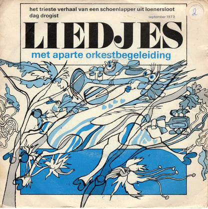 Paula van Alphen : Het Trieste Verhaal Van Een Schoenlapper Uit Loenersloot (7", Single)