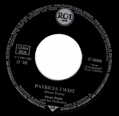 Perez Prado And His Orchestra : Patricia - Twist (7", Single)
