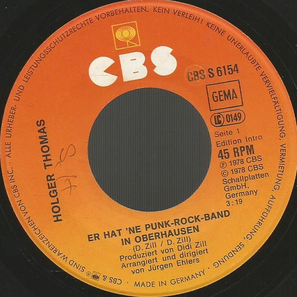 Holger Thomas : Er Hat 'Ne Punk-Rock-Band In Oberhausen (7", Single)