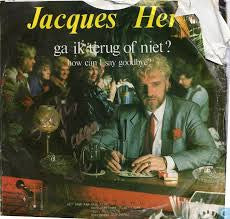 Jacques Herb : Ga Ik Terug Of Niet ? (7", Single)