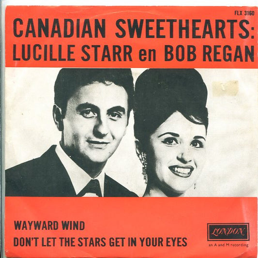 Canadian Sweethearts : Wayward Wind / Don't Let The Stars Get In Your Eyes (7", Single)