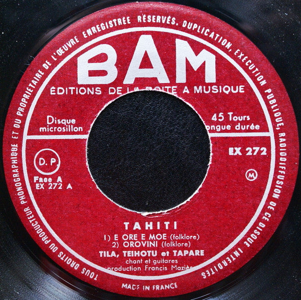 Tila, Teihotu Et Tapare : Tahiti (7", EP)