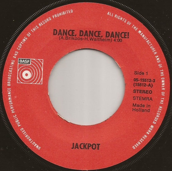 Jackpot : Dance, Dance, Dance! / Hey! (7", Single)