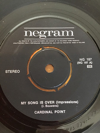 Cardinal Point : My Song Is Over (7", Single)