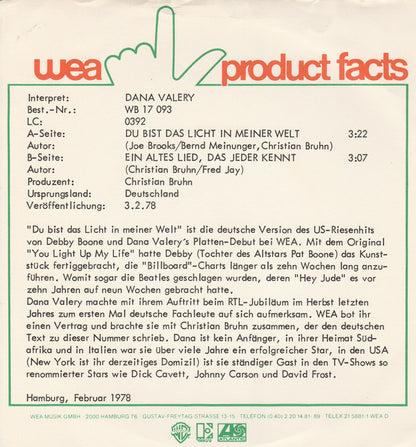 Dana Valery : Du Bist Das Licht In Meiner Welt (7", Single)