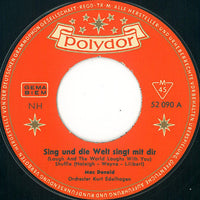 Mac Donald : Sing, Und Die Welt Singt Mit Dir (7", Single)