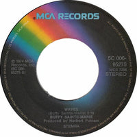 Buffy Sainte-Marie : Can't Believe The Feeling When You're Gone (7", Single)