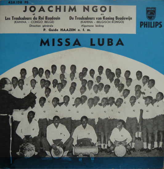 Joachim Ngoi Et Les Troubadours Du Roi Baudouin : Missa Luba (7", EP, Mono)