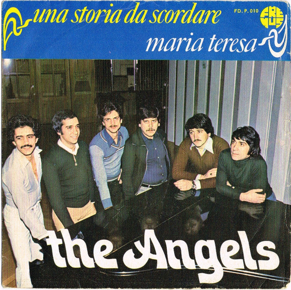 The Angels (33) : Una Storia Da Scordare (7", Single)