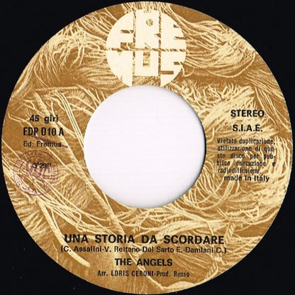 The Angels (33) : Una Storia Da Scordare (7", Single)