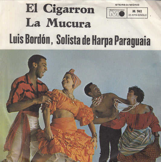 Luis Bordón : El Cigarron (7", Single)