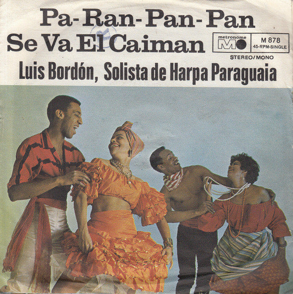 Luis Bordón : Pa-Ran-Pan-Pan (7", Single)