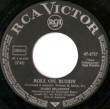 Harry Belafonte : Little Bit Of Rain / Roll On, Buddy (7")