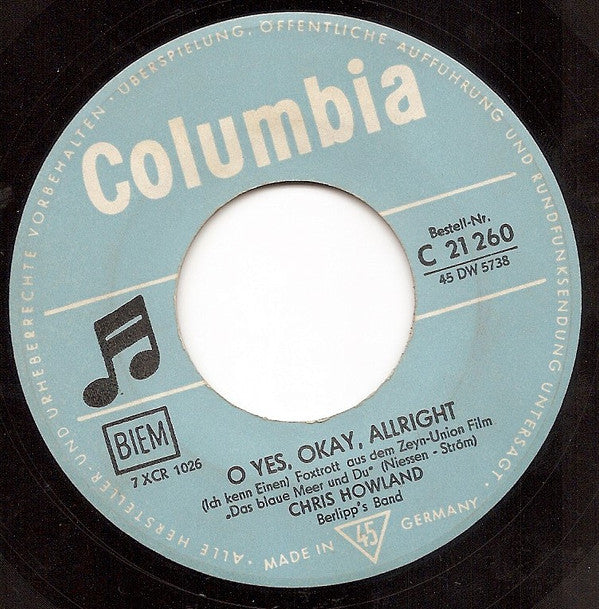 Fred Bertelmann & Chris Howland : Der Dumme Im Leben Ist Immer Der Mann / O Yes, Okay, Allright (Ich Kenn Einen) (7", Single)