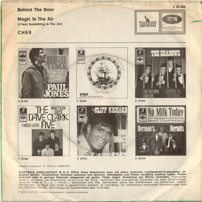 Cher : Behind The Door / Magic In The Air (I Feel Something In The Air) (7", Single)