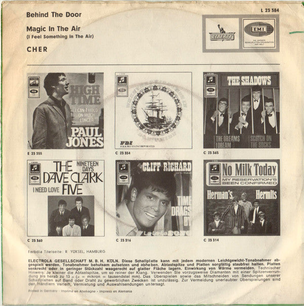 Cher : Behind The Door / Magic In The Air (I Feel Something In The Air) (7", Single)