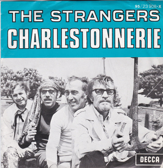 De Strangers : Charlestonnerie (7", Single)