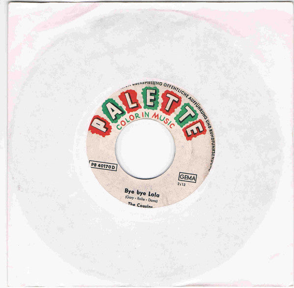 The Cousins : Bye Bye Lola (7", Single)